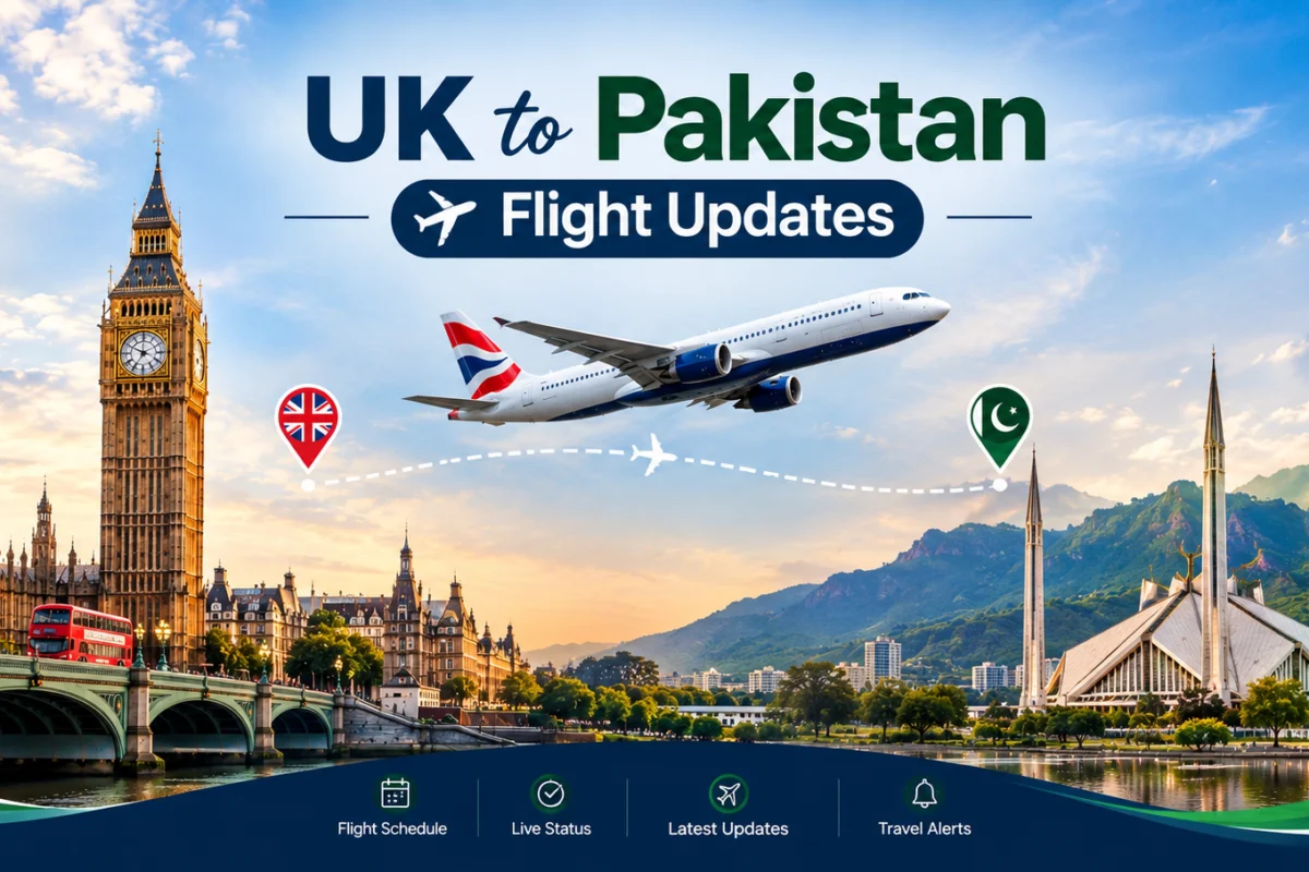 UK to Pakistan Flight Updates