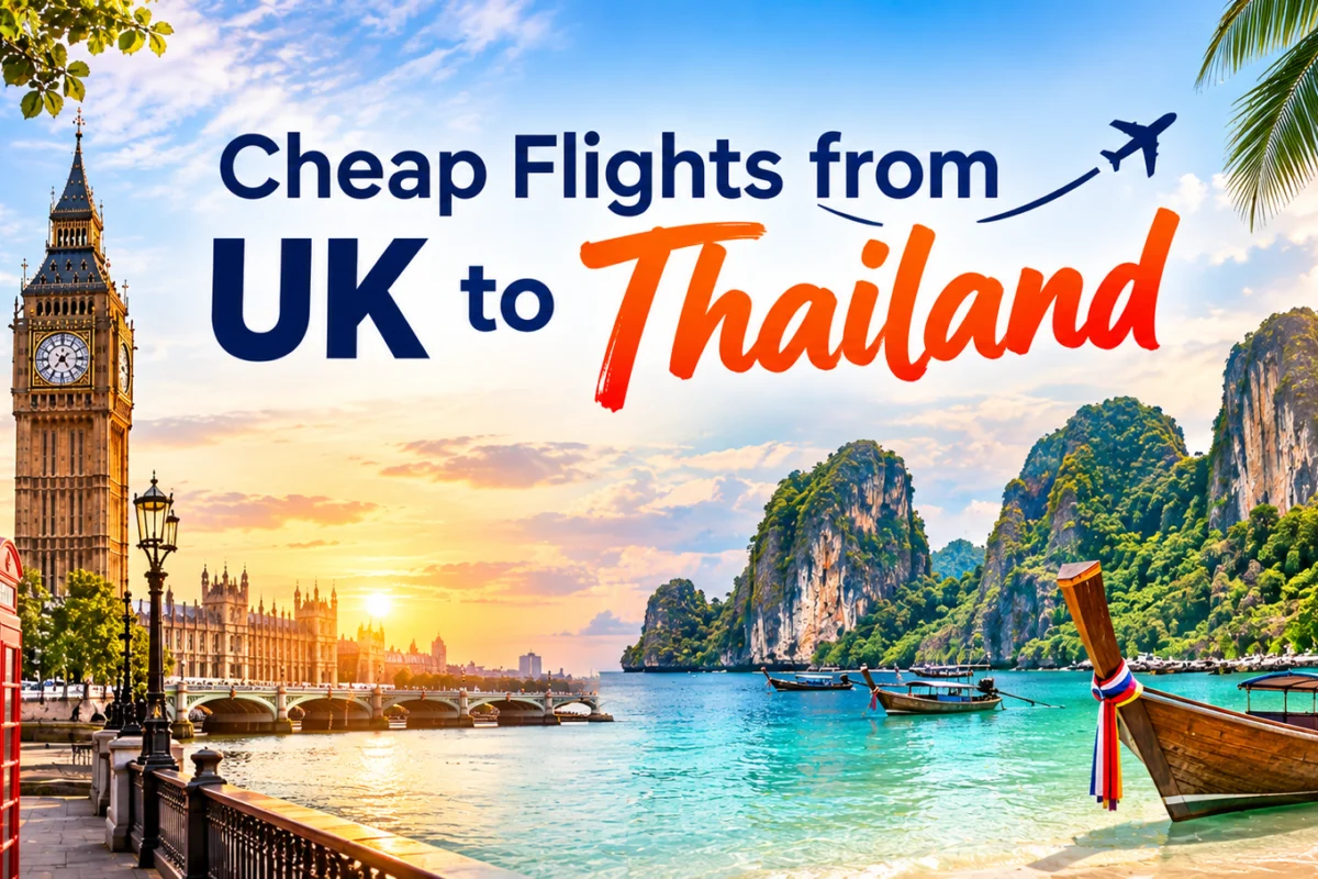 Cheap Flights from UK to Thailand